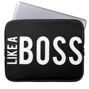 LIKE a BOSS Laptop Sleeve