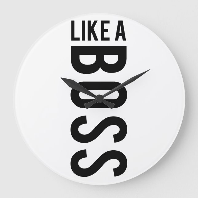LIKE a BOSS Large Clock (Front)