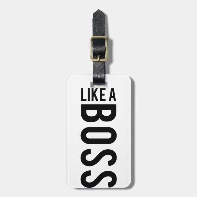 LIKE a BOSS Luggage Tag (Front Vertical)