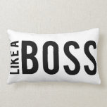 LIKE a BOSS Lumbar Cushion<br><div class="desc">LIKE a BOSS!!!</div>