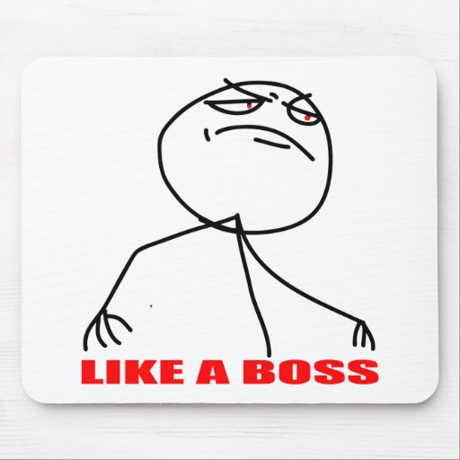 like_a_boss_meme_face_mouse_pads-r730a9411d4ae444b9142981083f99102_x74vi_8byvr_512.jpg