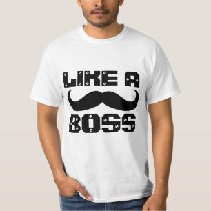 LIKE A BOSS MEN'S FUNNY T-Shirts