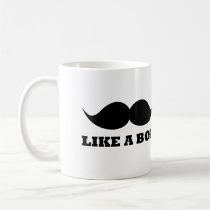 LIKE A BOSS, moustache design Coffee Mug