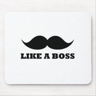 LIKE A BOSS, moustache design Mouse Mat