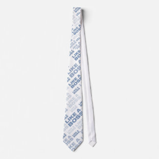 LIKE A BOSS - TIE