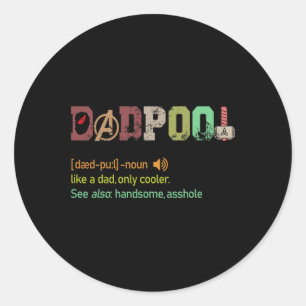 Like A Dad But Only Cooler Fathers Day Gift Clic Classic Round Sticker