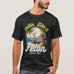 Like A Felon Trump 2024 Hawaiian T-Shirt