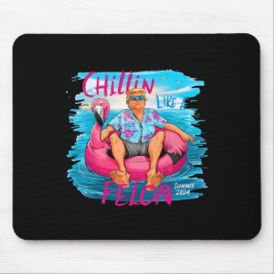 Like A Felon Trump For President 2024 1 Mouse Mat