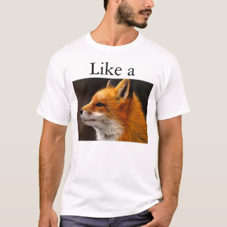 Like a Fox T-Shirt