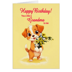 Like A Grandma To Me Birthday Puppy and Flowers 