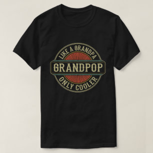  Like a Grandpop Only Cooler Vintage Retro Grandpa T-Shirt