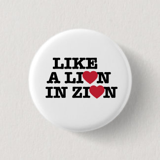Like a Lion in Zion Button