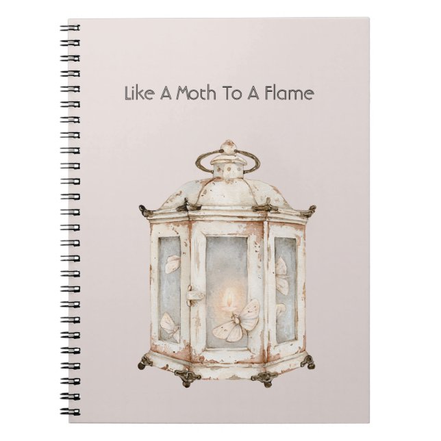 Like A Moth To A Flame Notebook (Front)