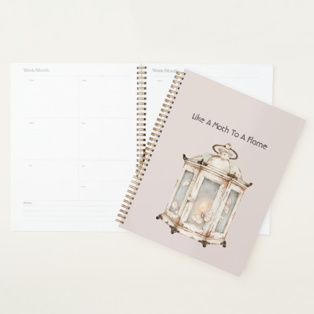 Like A Moth To A Flame Planner (Display)