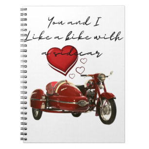 Like A Motorcycle With A Sidecar Notebook