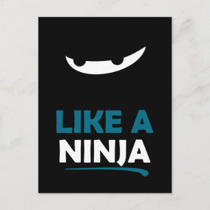 Like A Ninja Postcard