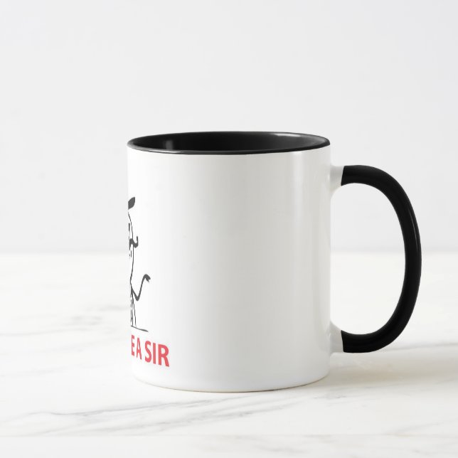 Like a Sir Mug (Right)