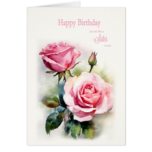 Like a Sister Birthday Roses Painted Watercolor  (Front)