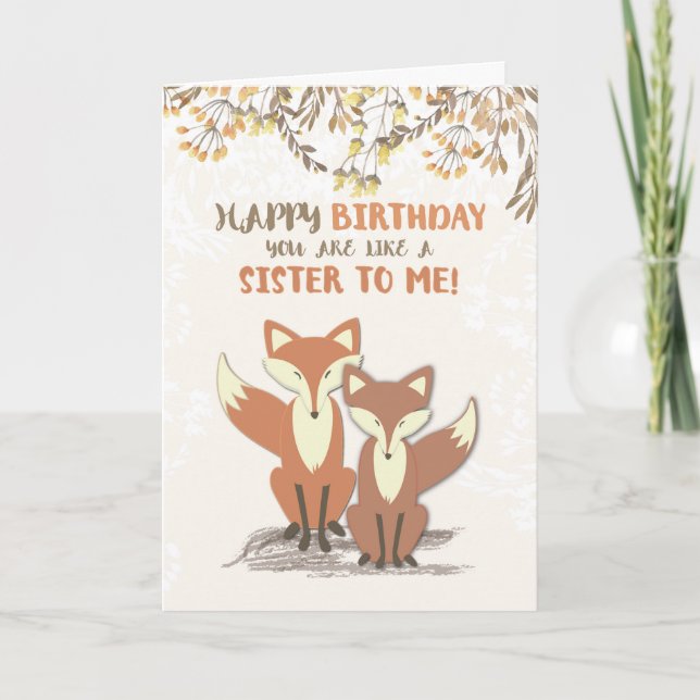 Like a Sister to Me Birthday Foxes, Leaves Card (Front)