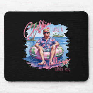 Like A Villain Trump For President 2024 Mouse Mat