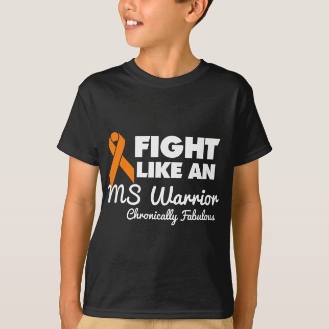 Like An Ms Warrior  T-Shirt (Front)