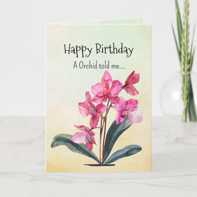 Like an Orchid Your Birthday Personalities  Card (Front)