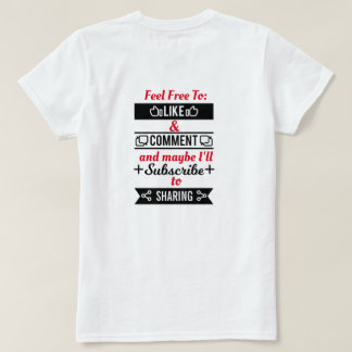 Like and Share T-Shirt