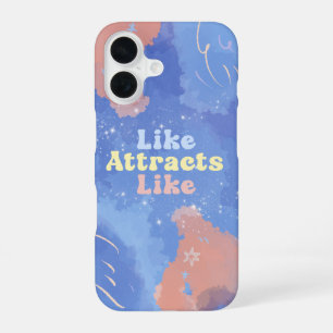 Like attracts Like, Motivational, Positive Quote iPhone 16 Case