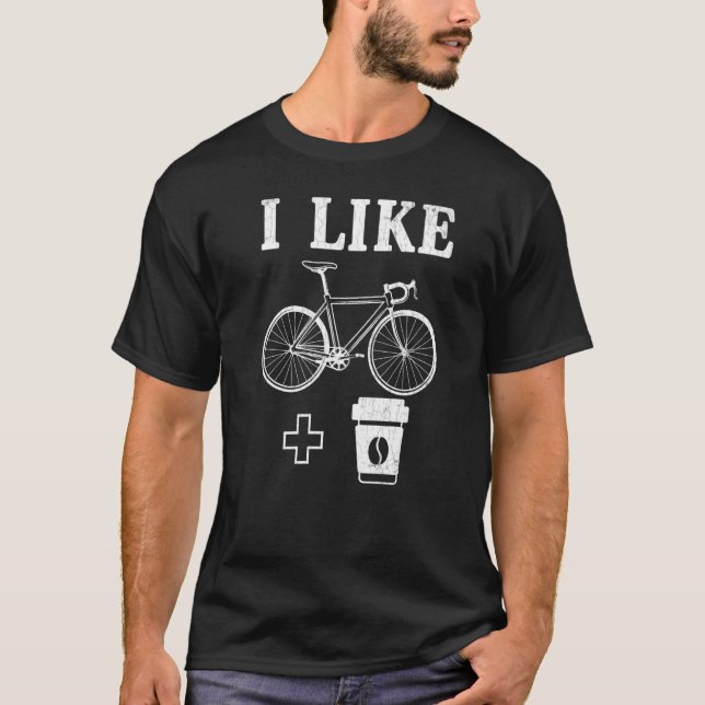 Like Bikes And Coffee  Bicycle Cycle Cycling Graph T-Shirt (Front)