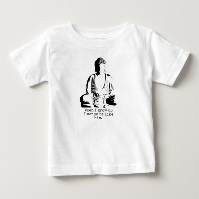 Like Buddha Baby T-Shirt (Front)