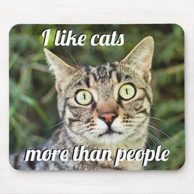 Like cats more than people green-eyed cat close-up mouse mat (Front)