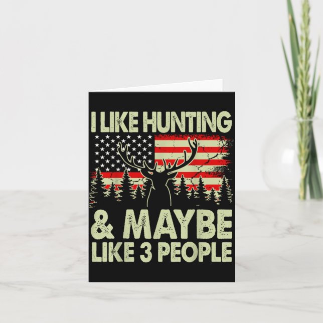 Like Deer Hunting Maybe Like 3 People Dad Gift Son Card (Front)