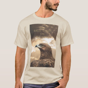 Like Eagle Wings On The Wind T-Shirt