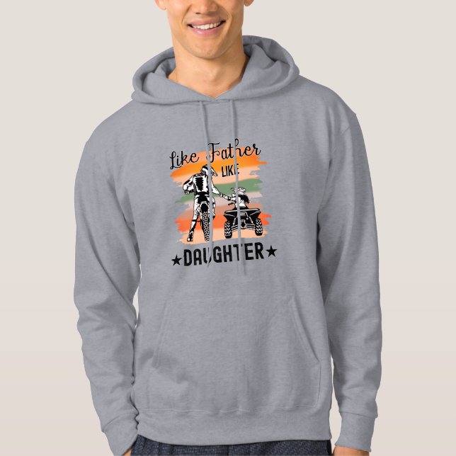 Like Father Like Daughter Hoodie (Front)