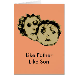 Like Father Like Son
