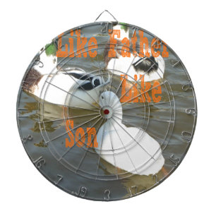 Like Father Like Son. Dartboard