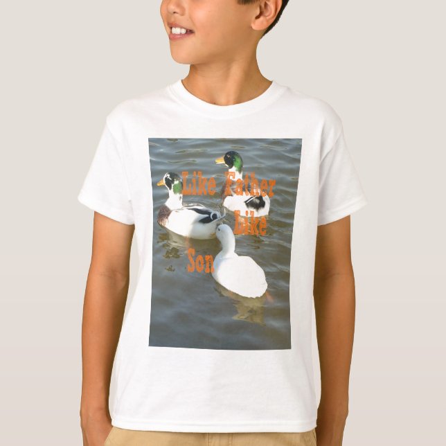 Like Father Like Son. T-Shirt (Front)