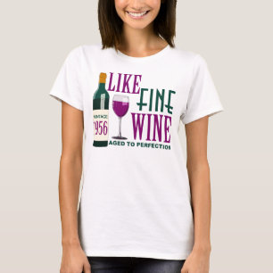 LIKE Fine WINE aged to PERFECTION Vintage 1956 T-Shirt