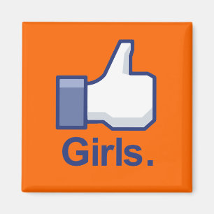 Like Girls Magnet