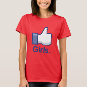 Like Girls T-Shirt