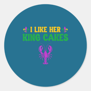 Like Her King Cakes His Classic Round Sticker