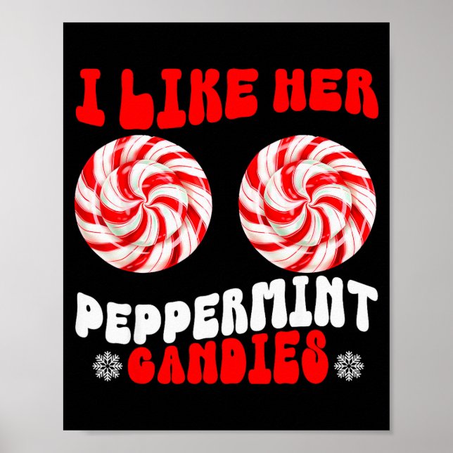 Like Her Peppermint Candies Like His Candy Cane Xm Poster (Front)