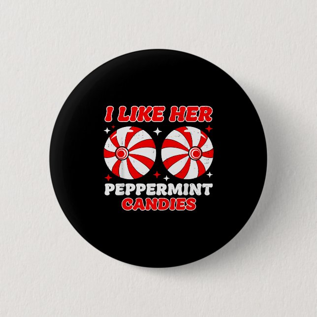 Like His Candy Cane Her Peppermint Candies Christm 6 Cm Round Badge (Front)