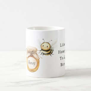 Like Honey To A Bee Coffee Mug