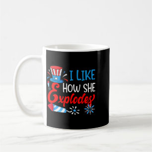 Like How He Bangs Fireworks Funny 4th Of July Coffee Mug