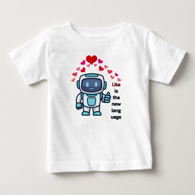 like is a new language baby T-Shirt (Front)