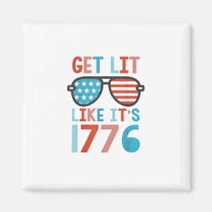 Like It's 1776 Funny 4th Of July Party July 4th Te Magnet