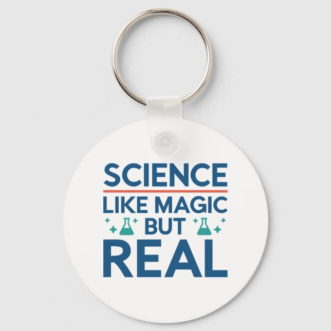 Like Magic But Real Key Ring (Front)