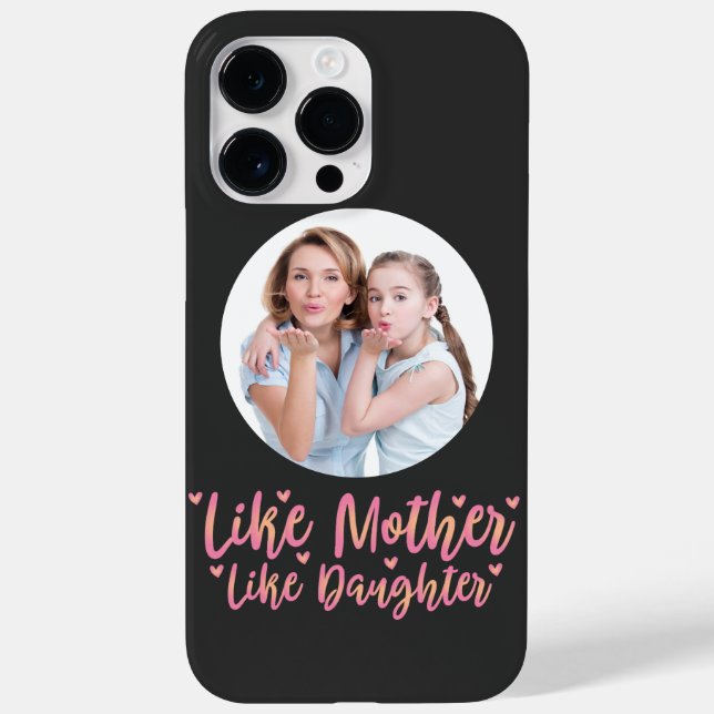 Like Mother Like Daughter, Personalised Mum Gift Case-Mate iPhone Case (Back)