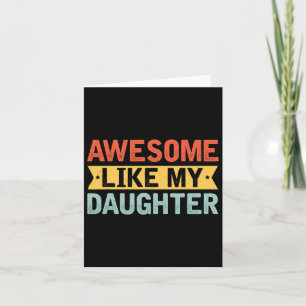 Like My Daughter Funny Mothers Fathers Day Mum Dad Card
